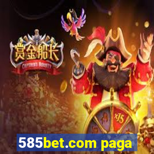 585bet.com paga